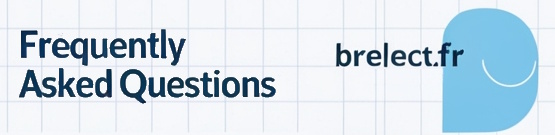 Frequently Asked Questions brelect.fr
